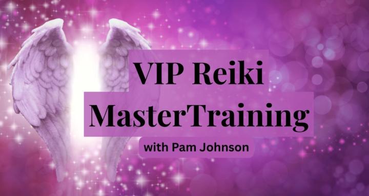 VIP Reiki Master Training