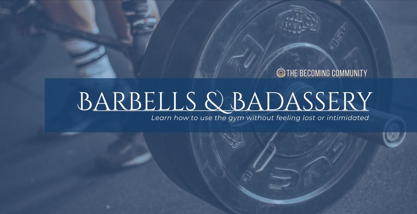 🤘 Barbells & Badassery