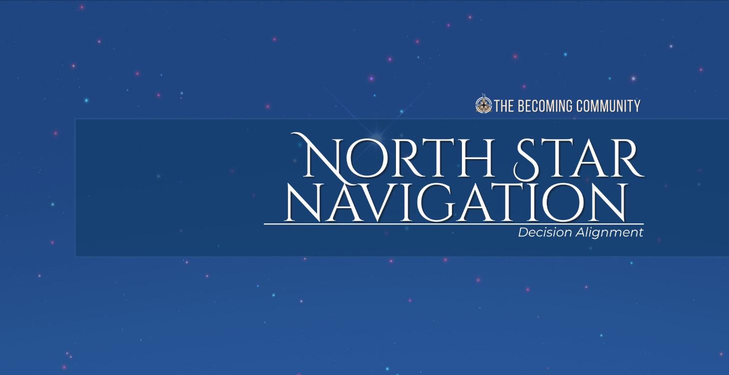 🧭 North Star Navigation