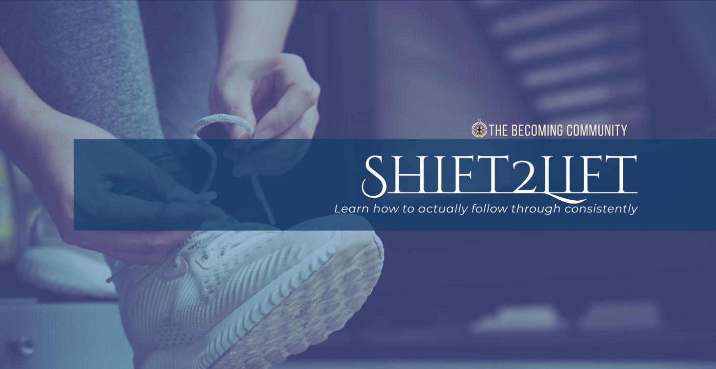🔄 Shift2Lift