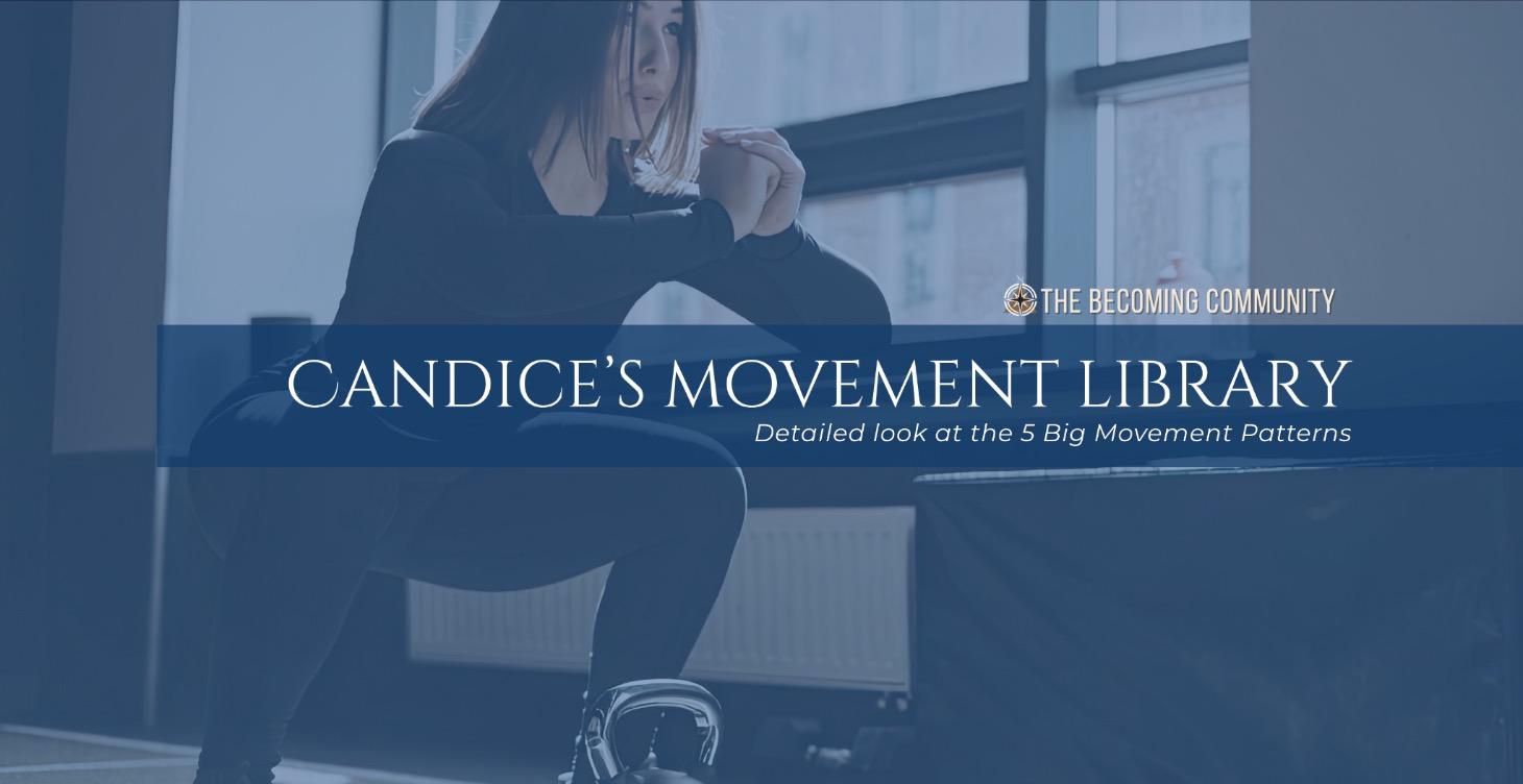 Candice's Movement Library