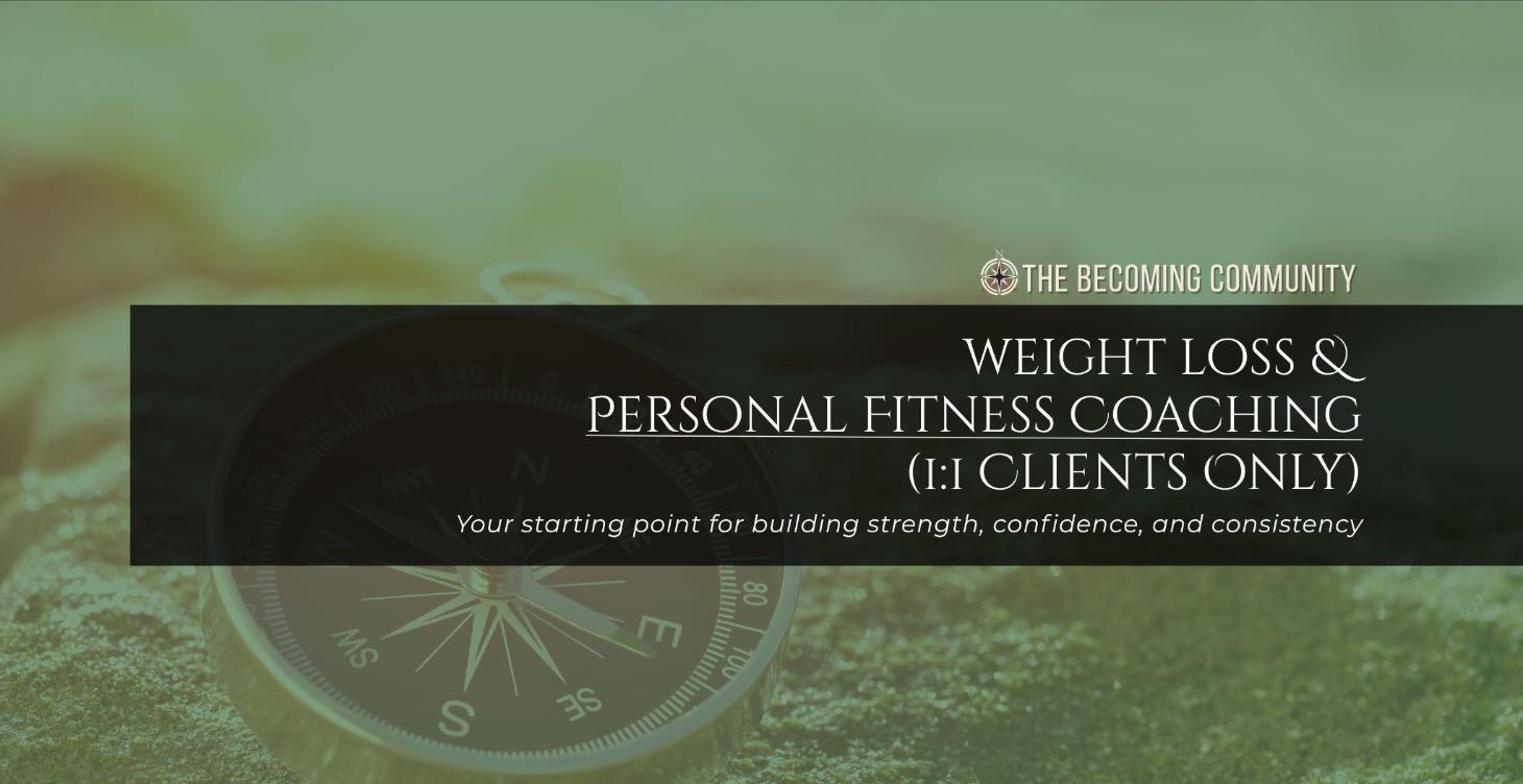 💪 Personal Training (1:1 Clients Only)