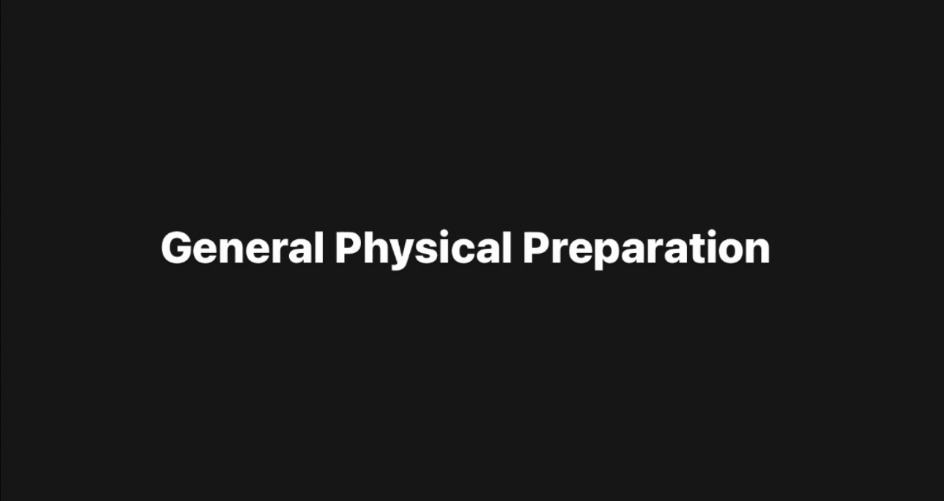 General Physical Preparation