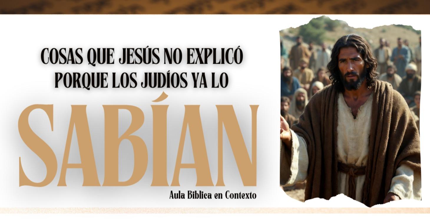 Cosas que Jesús no explicó