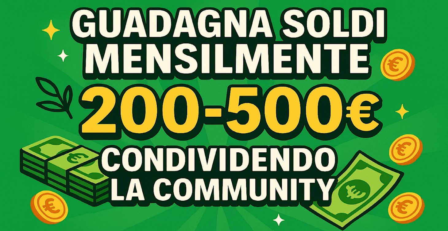 GUADAGNARE 💶 DALLA COMMUNITY