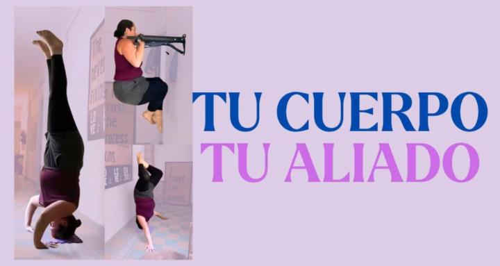 Tu cuerpo, tu aliado