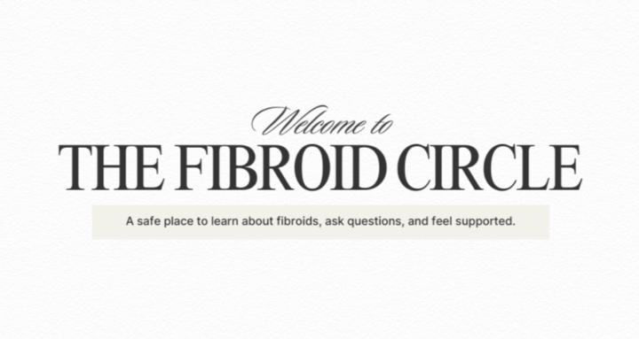 The Fibroid Circle