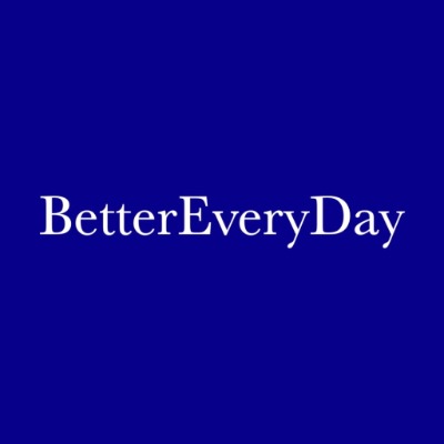 Better Every Day