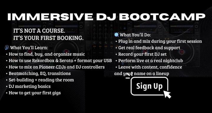 Immersive DJ Bootcamp