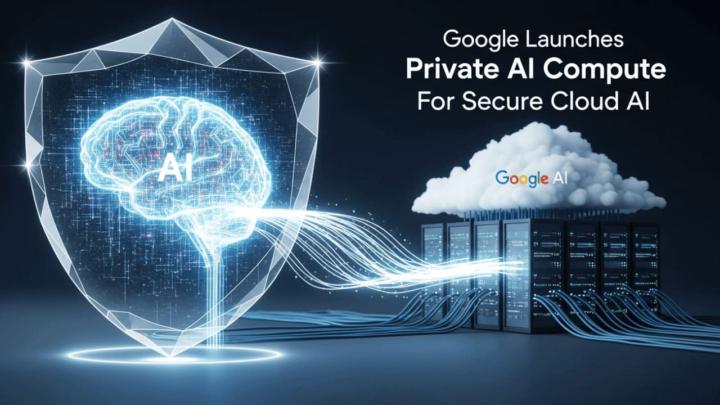 🔥 Google Unveils Private AI Compute! A New Era of Cloud Privacy