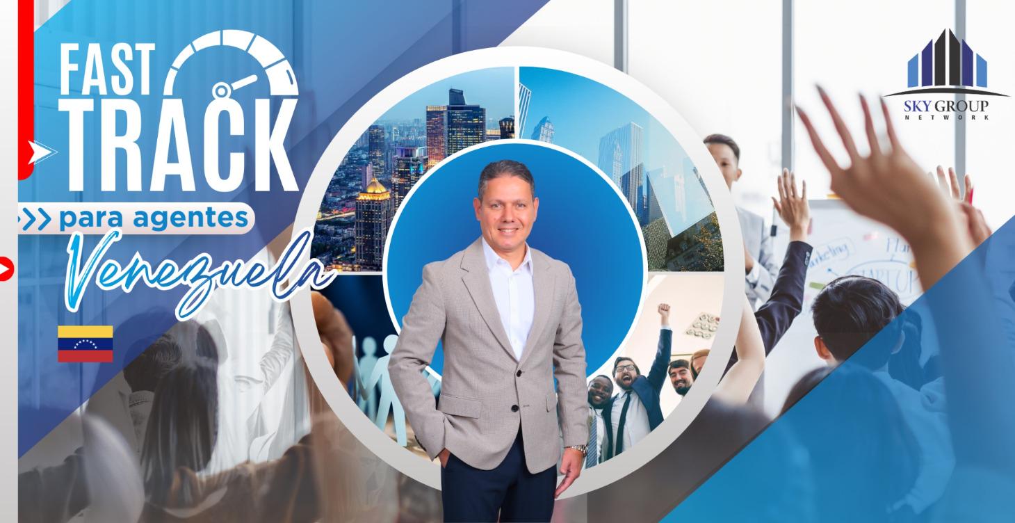 Fast Track para Agentes Venezuela