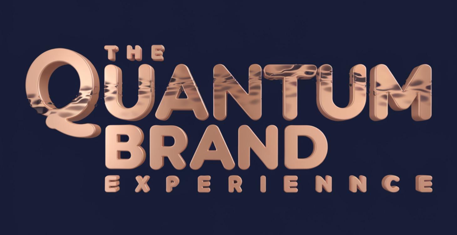 The Quantum Brand Experience