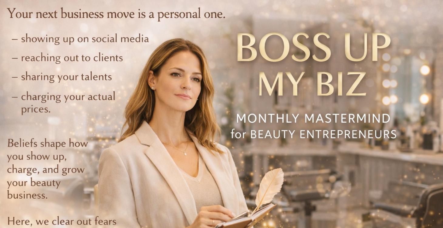 Boss Up My Biz - Monthly Mastermind