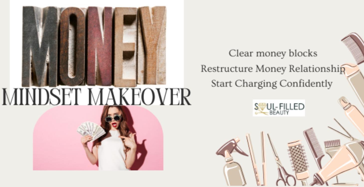 Money Mindset Makeover