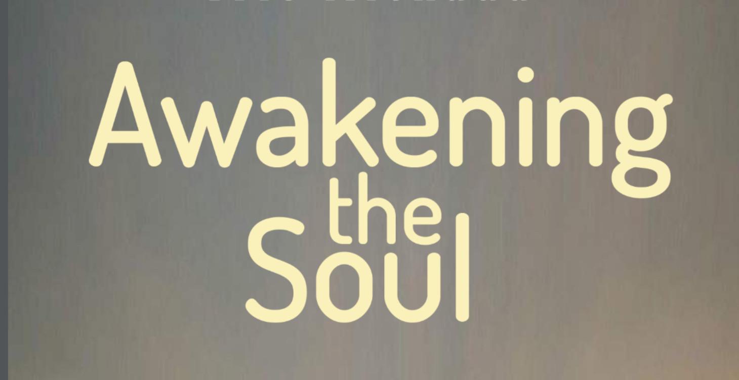 Awakening The Soul