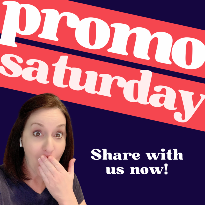 It’s #PROMOSATURDAY - Time to share!