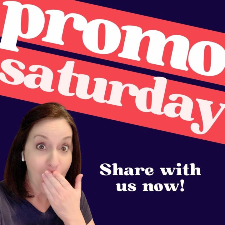 Yay - It’s #PROMOSATURDAY 🌻