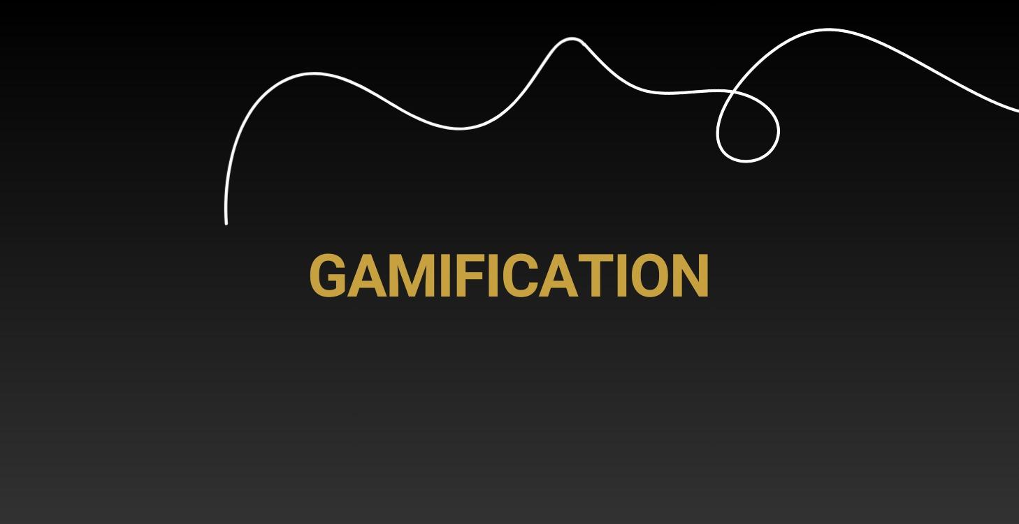 Gamification