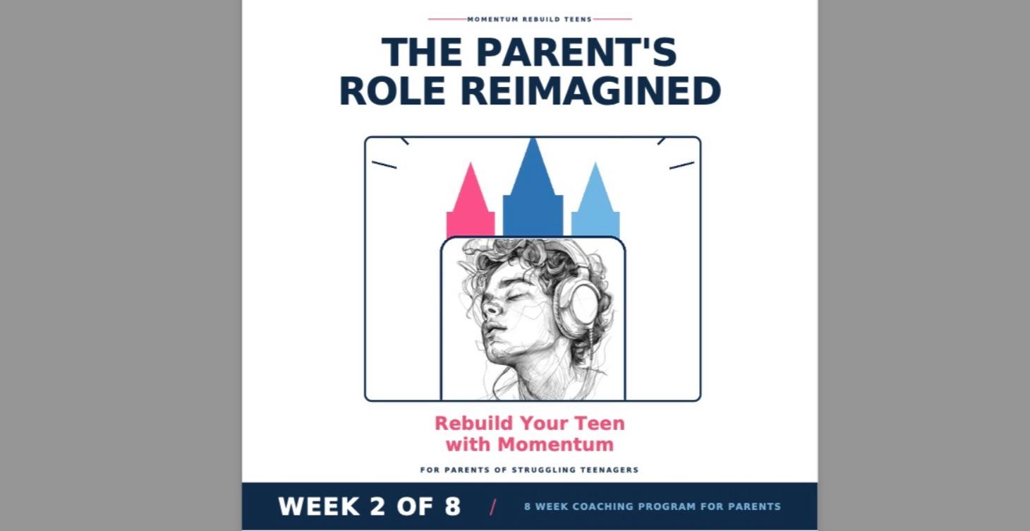 The Parent´s Role Reimagined #2