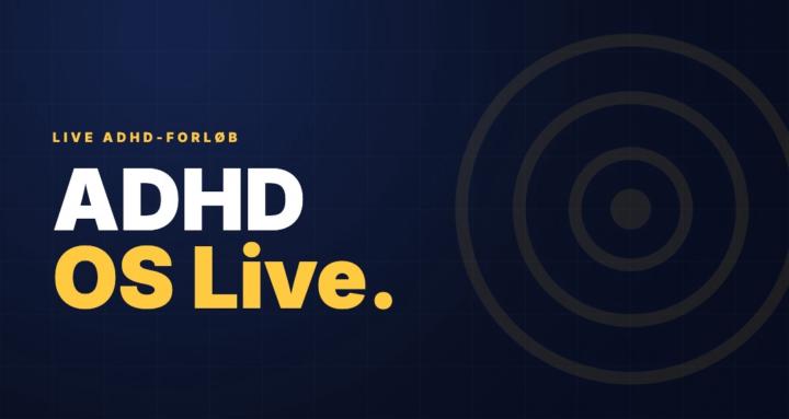 ADHD OS Live
