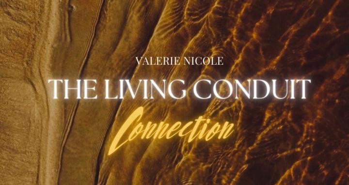 The Living Conduit Connection