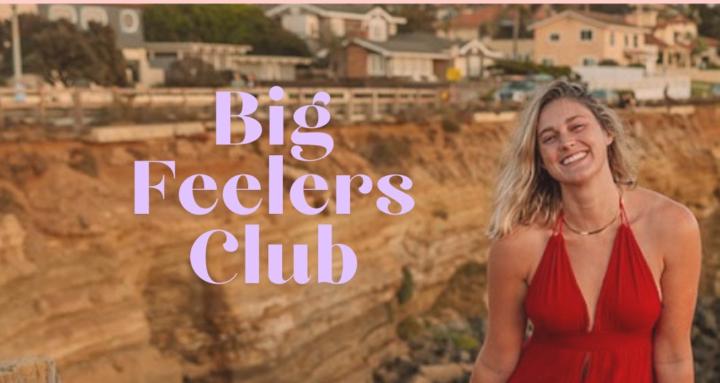 Big Feelers Club