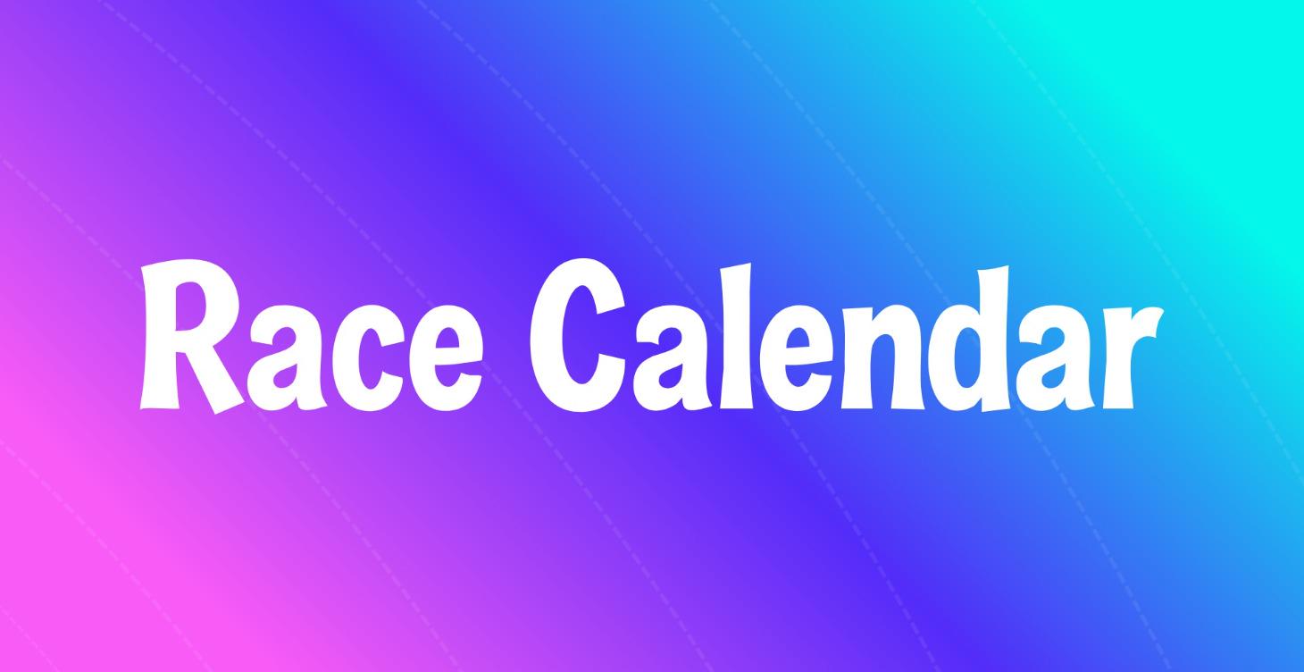 📆 Race Calendar
