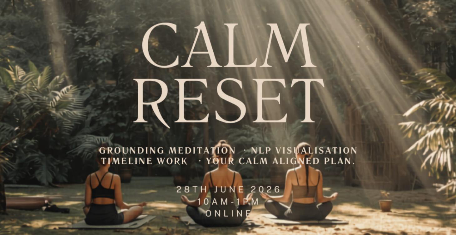 Calm Reset - Online Event