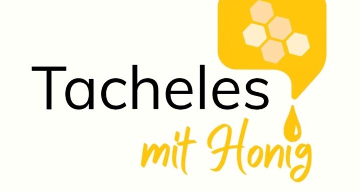 TACHELES mit Honig 🍯