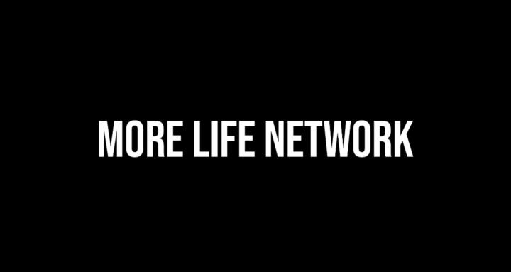 More Life Network