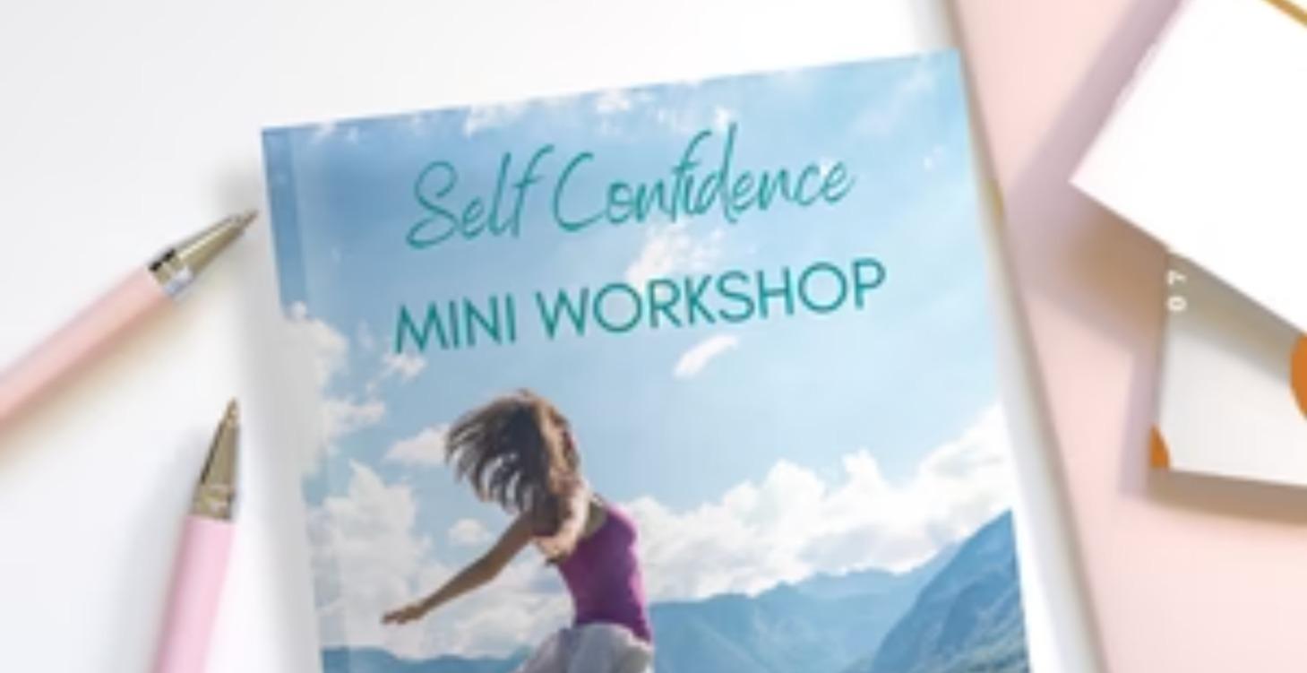 Self Confidence Mini Workshop