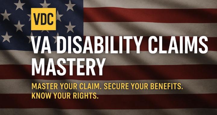 VA Disability Claims Mastery