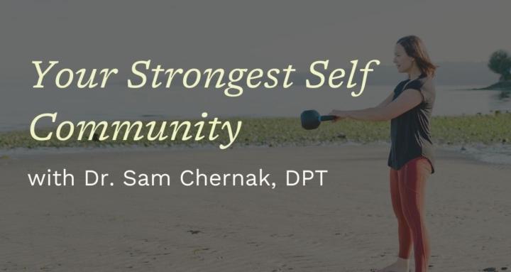 Your Strongest Self w/ Dr. Sam