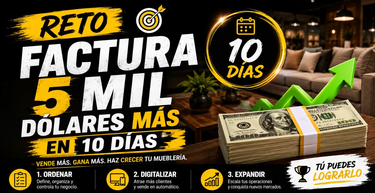 🔥 Reto Mueblero: $5K USD Extra