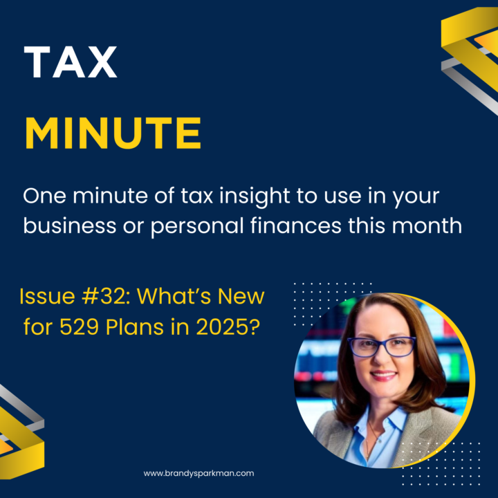 Tax Minute: What’s New for 529 Plans in 2025?