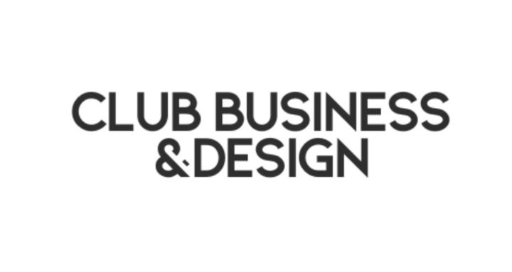 Club Business et Design