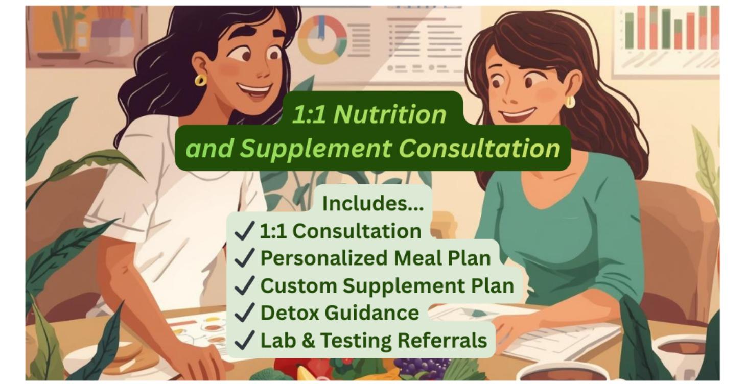 1:1 Personalized Supplement & Meal Plan Session