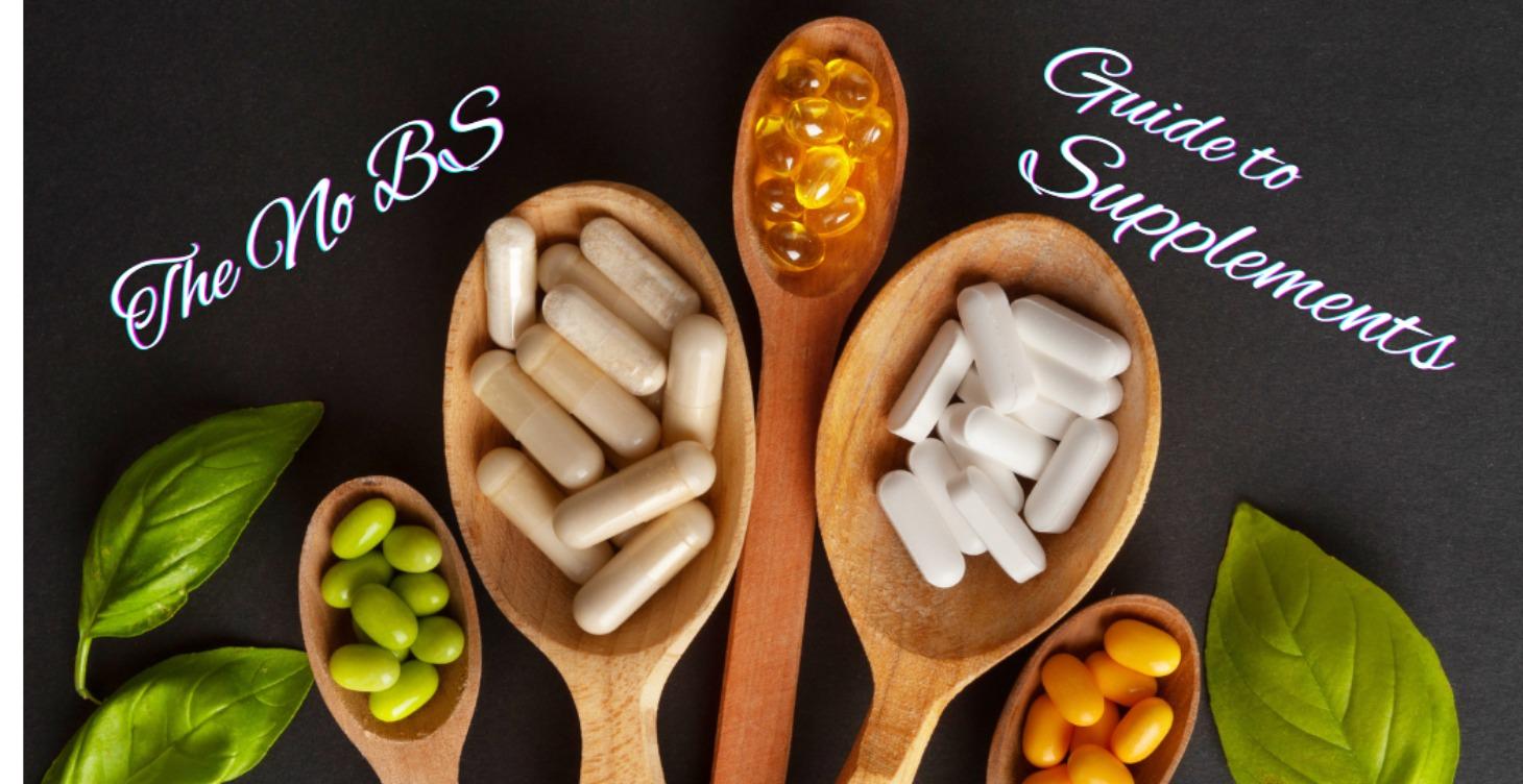 The No-BS Supplement Guide