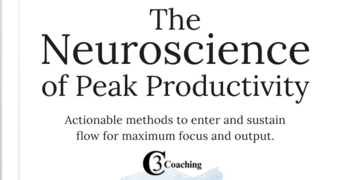 Neuroscience of peak Productivity