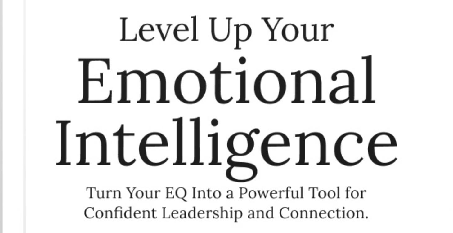Emotional Intelligence for Business and life