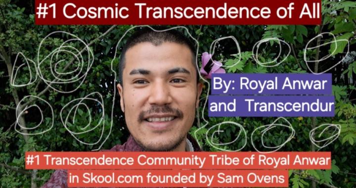 #1 Cosmic Transcendence of All