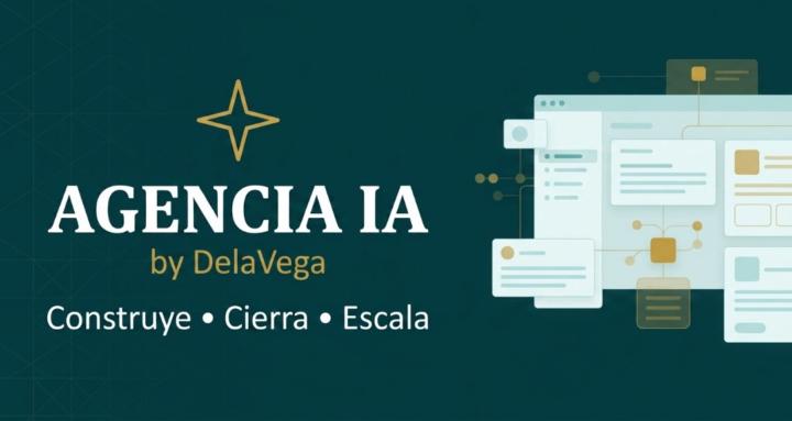 Agencia IA · DelaVega