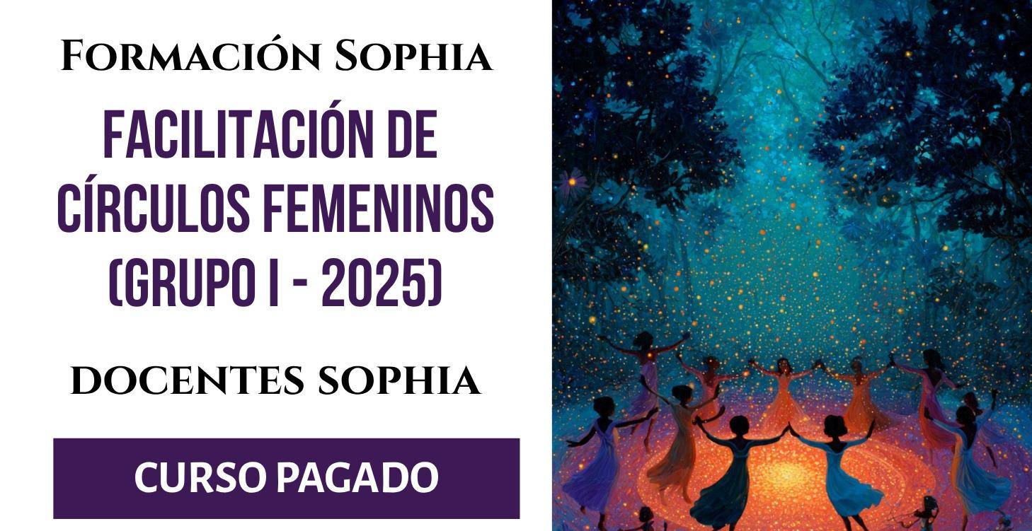 I Formación Facilitación de Círculos de Mujeres
