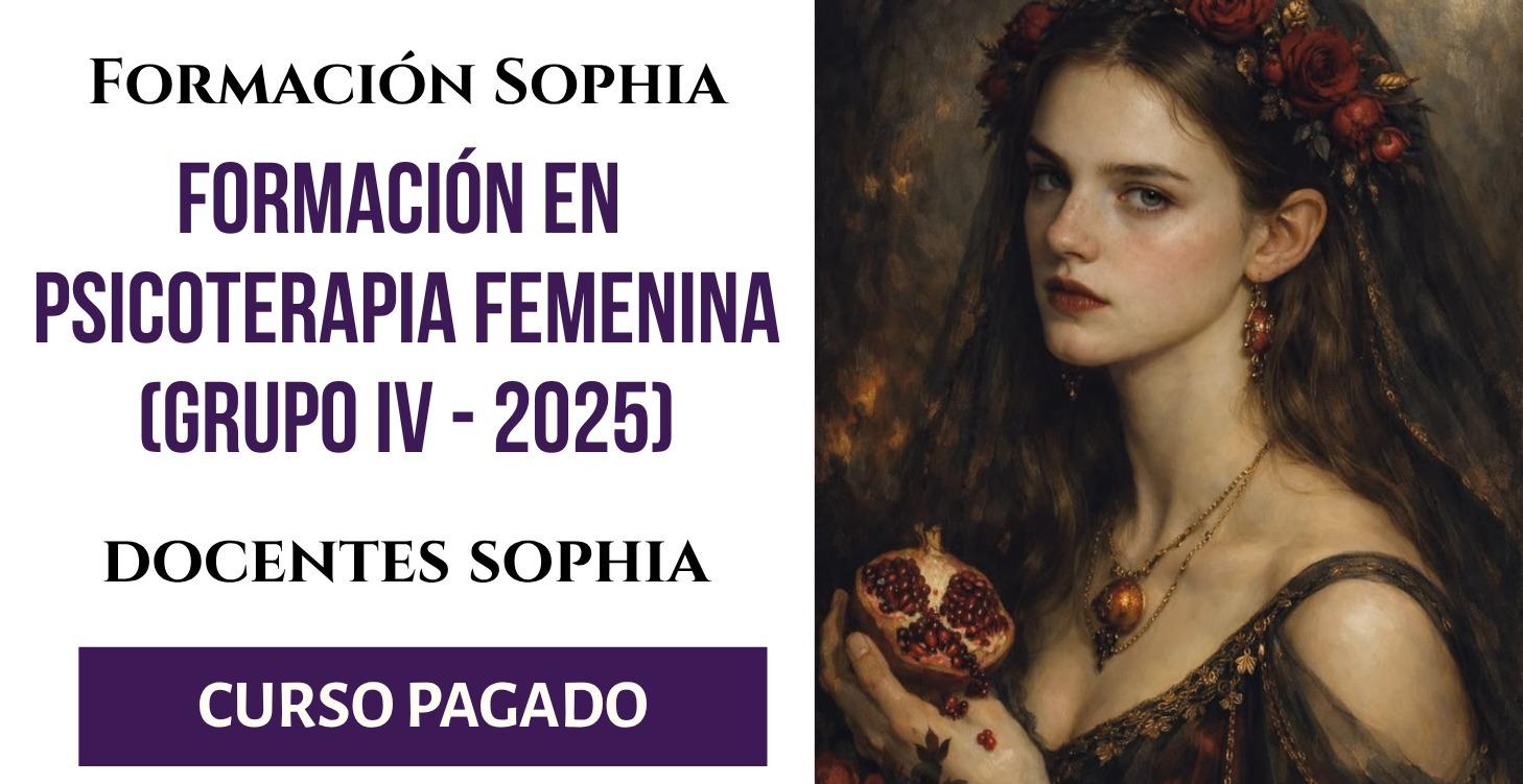 IV Formación en PSICOTERAPIA FEMENINA 2025