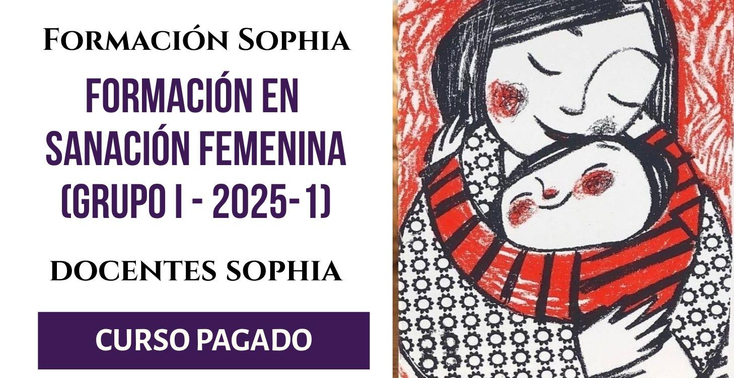 I Formación en SANACIÓN FEMENINA 2025-1