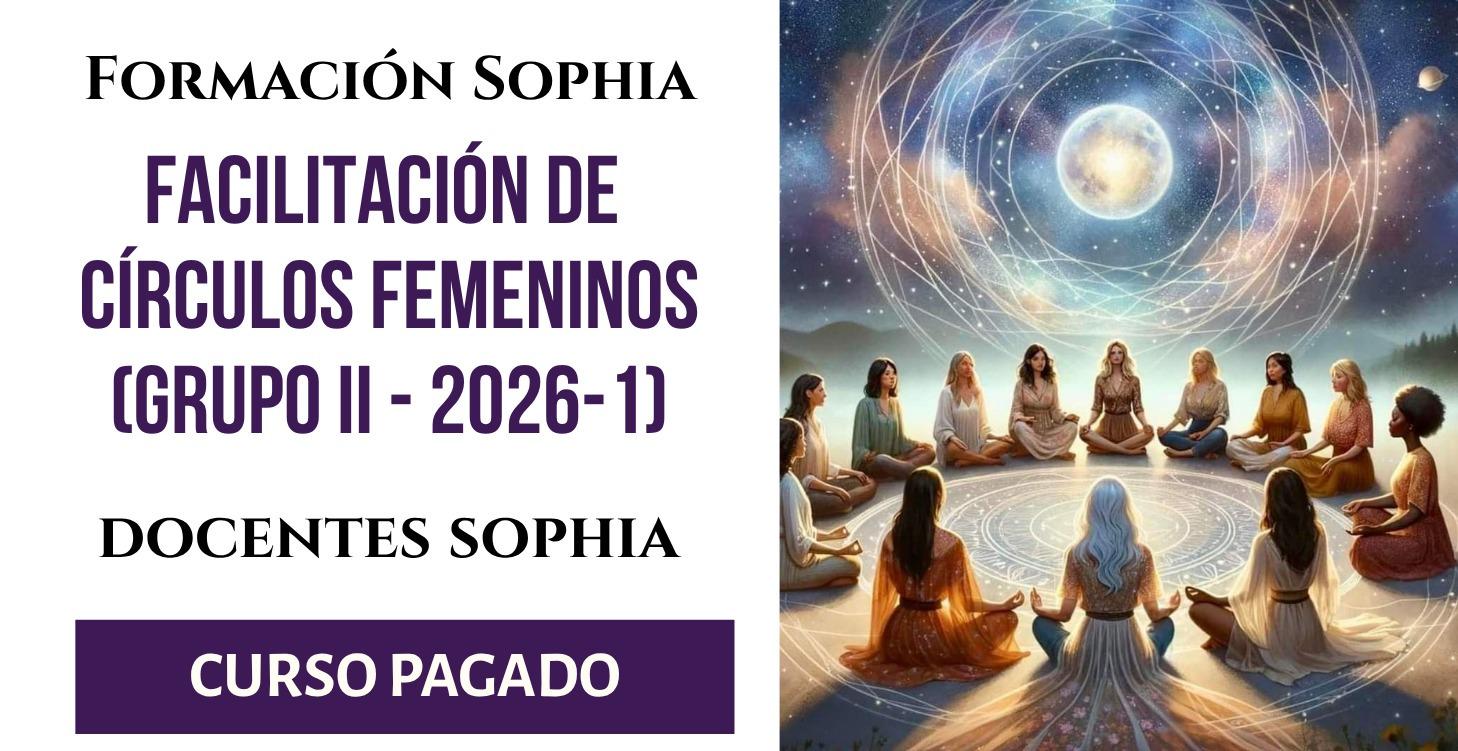 II Formación FACILITACIÓN DE CÍRCULOS DE MUJERES