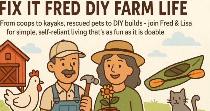 🛠️Fix It Fred – DIY Farm Life