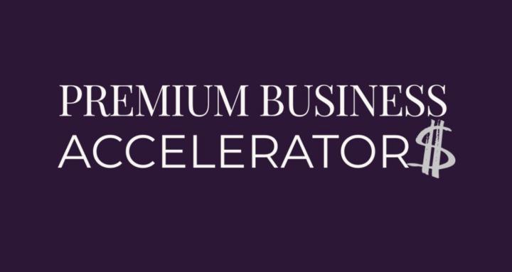 Premium Business Accelerator