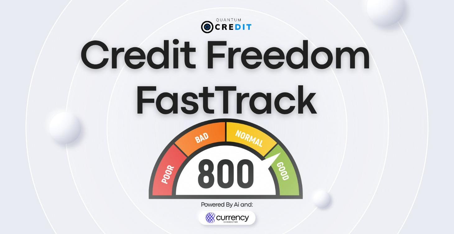 Credit Freedom FastTrack™ System