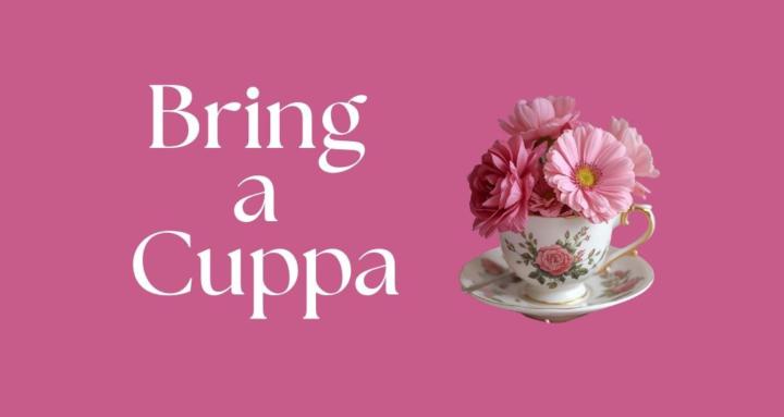 Bring a Cuppa